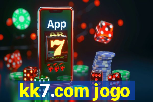 kk7.com jogo